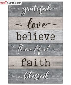 Grateful Love Believe Thankful Faith Blessed Wall Art Canvas, Christian Wall Decor