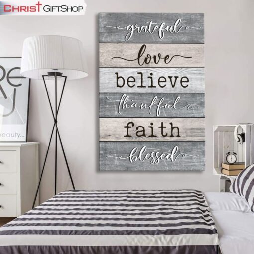 Grateful Love Believe Thankful Faith Blessed Wall Art Canvas, Christian Wall Decor