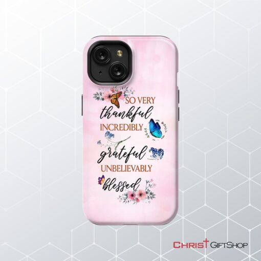 Grateful Thankful Blessed Phone Case, Butterfly Floral Christian Phone Cases