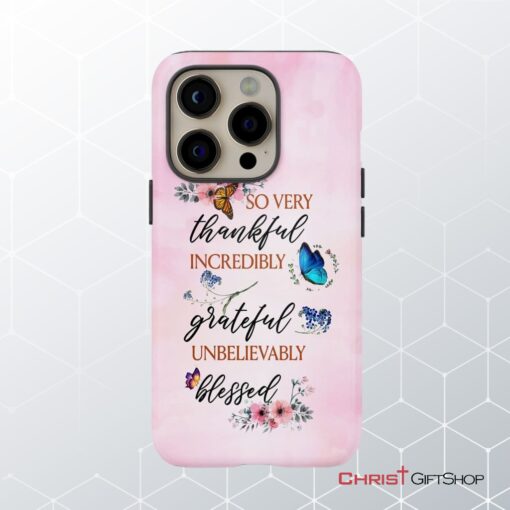 Grateful Thankful Blessed Phone Case, Butterfly Floral Christian Phone Cases