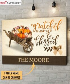 Grateful Thankful Blessed Wall Art Canvas, Personalized Christian Gifts, Thanksgiving Gifts