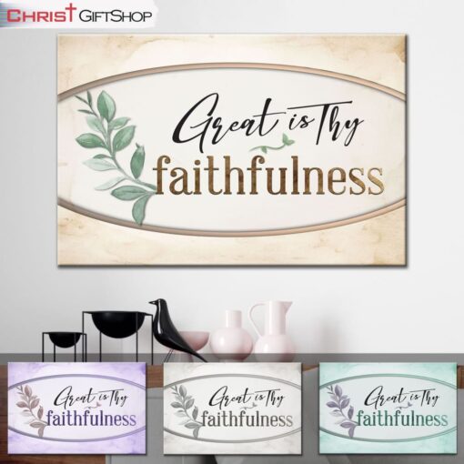 Great Is Thy Faithfulness Wall Art Canvas and Poster Print, Christian Wall Decor