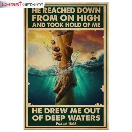 He Reached Down From On High Psalm 1816 Bible Verse Canvas Wall Art