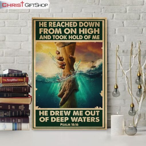 He Reached Down From On High Psalm 1816 Bible Verse Canvas Wall Art