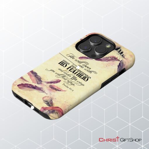 He Will Cover You With His Feathers Phone Case, Psalm 914 Phone Case