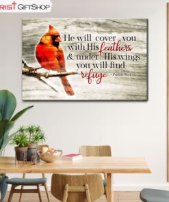 He Will Cover You With His Feathers Psalm 914, Cardinal Bird Wall Art (Canvas and Poster )