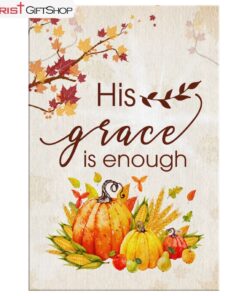 His Grace Is Enough Canvas Wall Art