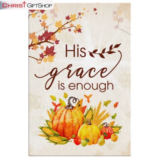 His Grace Is Enough Canvas Wall Art