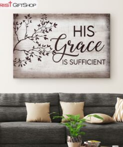 His Grace Is Sufficient Christian Wall Art Canvas