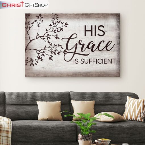 His Grace Is Sufficient Christian Wall Art Canvas