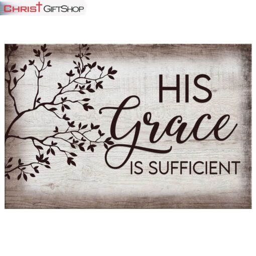 His Grace Is Sufficient Christian Wall Art Canvas