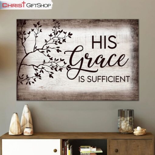 His Grace Is Sufficient Christian Wall Art Canvas