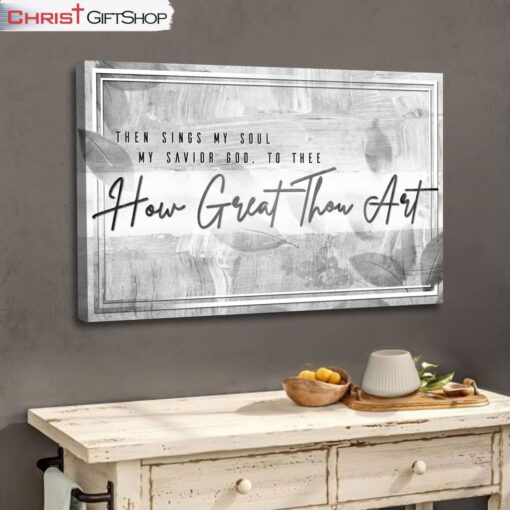 How Great Thou Art Wall Art Canvas and Poster Print, Christian Hymns Wall Art