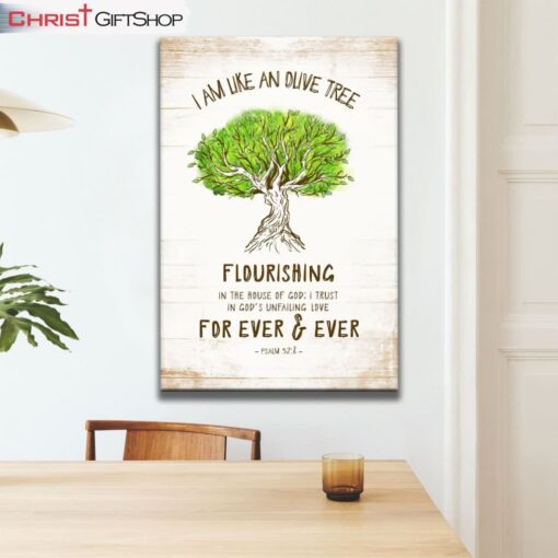 I Am Like An Olive Tree Flourishing In The House Of God Wall Art Canvas