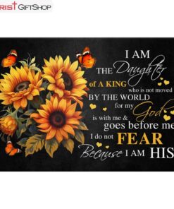 I Am The Daughter Of A King, Butterfly And Sunflower, Christian Wall Art Canvas