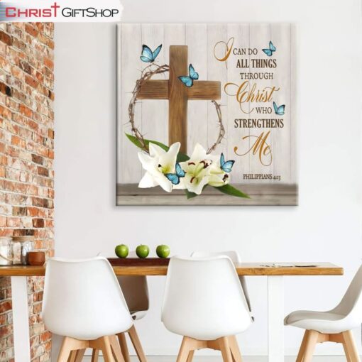 I Can Do All Things Through Christ, Wooden Cross Lily Flower Butterflies Wall Art (Canvas and Poster )