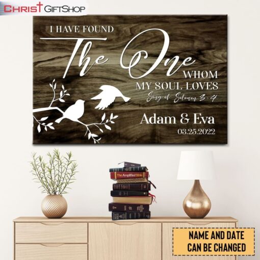 I Have Found The One Whom My Soul Loves Wall Art Personalized Custom Wall Art