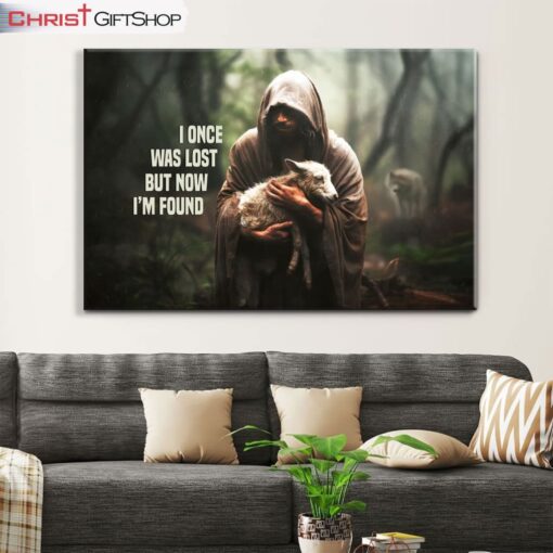 I Once Was Lost But Now I'm Found, Jesus And Lost Sheep Wall Art (Canvas and Poster )