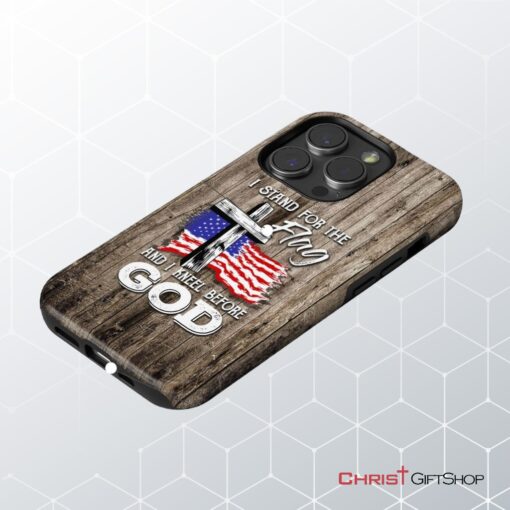 I Stand For The Flag And I Kneel Before God Phone Case