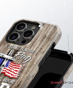 I Stand For The Flag And I Kneel Before God Phone Case