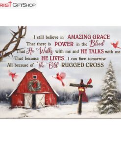 I Still Believe In Amazing Grace Christmas Wall Art Canvas