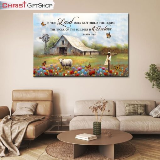 If The Lord Does Not Build The House Psalm 1271 Wall Art Canvas