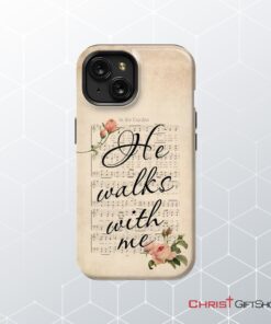 In The Garden Hymn, He Walks With Me Christian Phone Case