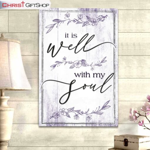 It Is Well With My Soul Canvas Print, Christian Hymn Lyrics Wall Art Canvas