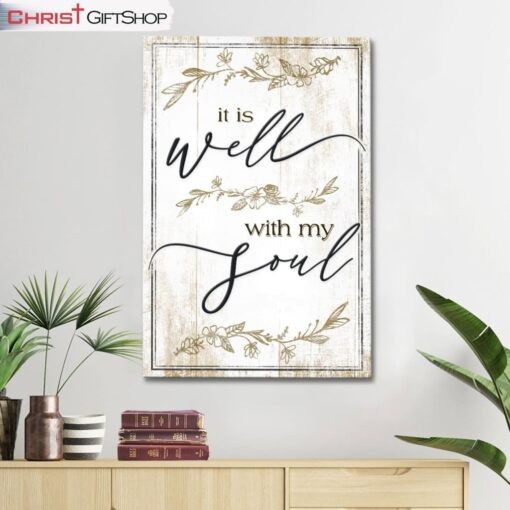 It Is Well With My Soul Canvas Print, Christian Hymn Lyrics Wall Art Canvas