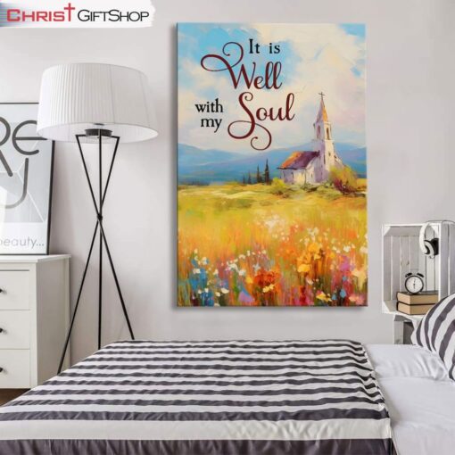 It Is Well With My Soul, Church Art Wall Art (Canvas and Poster )