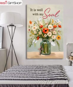 It Is Well With My Soul, Flowers In Jar, Christian Wall Art Canvas