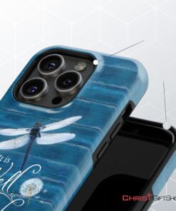 It Is Well With My Soul, Dragonfly, Christian Phone Case