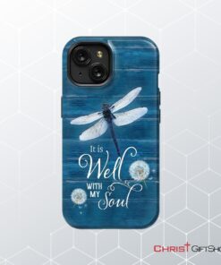 It Is Well With My Soul, Dragonfly, Christian Phone Case