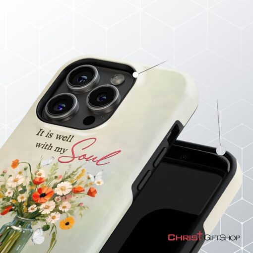 It Is Well With My Soul, Flowers In Jar, Christian Phone Case