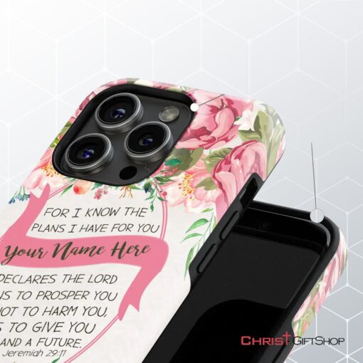 Jeremiah 2911 For I Know The Plans I Have For You Personalized Name Iphone Case