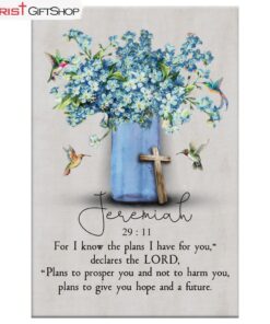 Jeremiah 2911 For I Know The Plans I Have For You, Hummingbird Flowers Wall Art Canvas