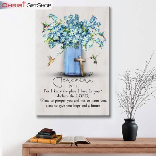 Jeremiah 2911 For I Know The Plans I Have For You, Hummingbird Flowers Wall Art Canvas