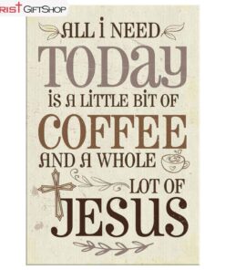 Jesus And Coffee Christian Wall Art Canvas and Poster