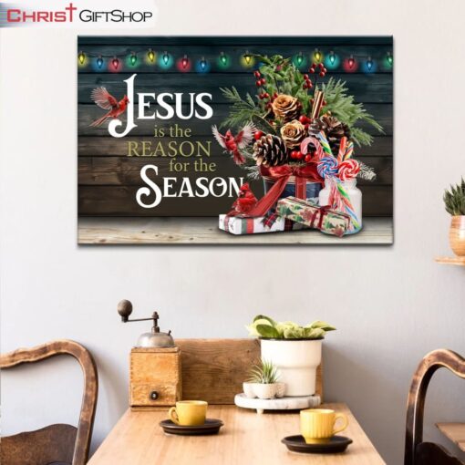 Jesus Is The Reason For The Season Christmas Wall Art Canvas