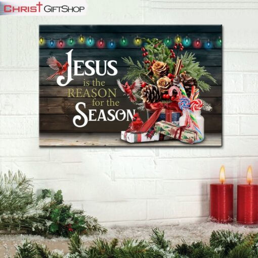 Jesus Is The Reason For The Season Christmas Wall Art Canvas