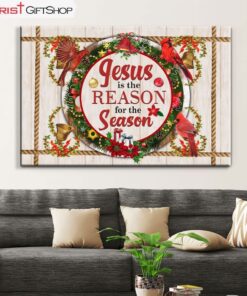 Jesus Is The Reason For The Season Wall Art Canvas, Christian Christmas Wall Decor