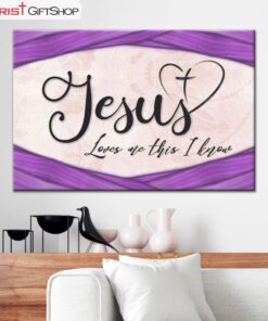 Jesus Loves Me This I Know Wall Art Canvas Christian Wall Decor