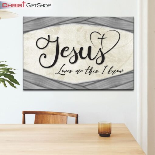 Jesus Loves Me This I Know Wall Art Canvas Christian Wall Decor