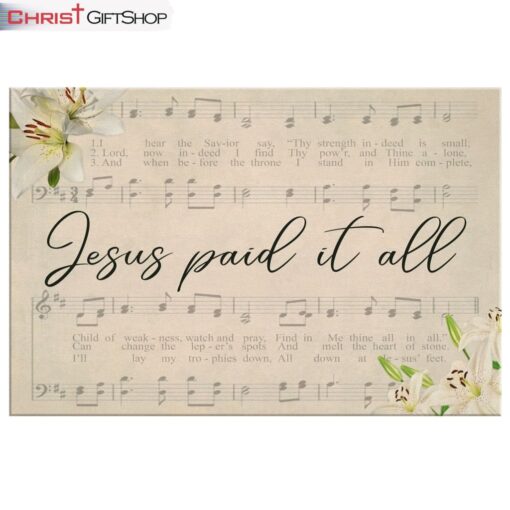 Jesus Paid It All Sheet Music Canvas Wall Art