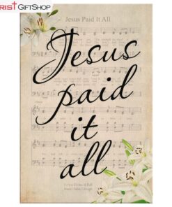 Jesus Paid It All Sheet Music Wall Art Canvas, Easter Christian Gifts