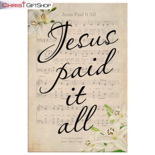 Jesus Paid It All Sheet Music Wall Art Canvas, Easter Christian Gifts