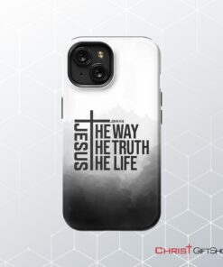 Jesus The Way The Truth The Life Phone Case