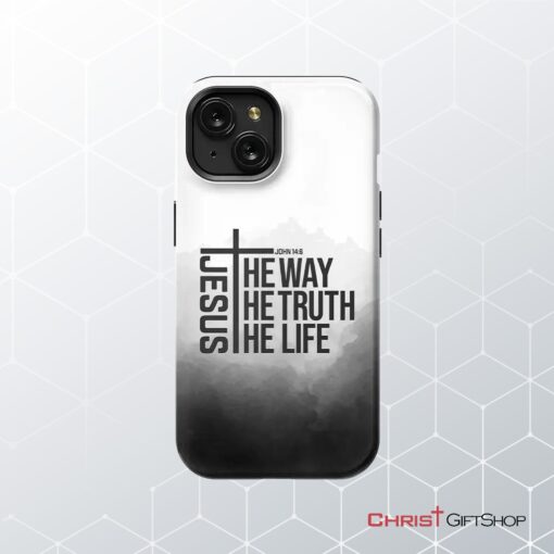 Jesus The Way The Truth The Life Phone Case