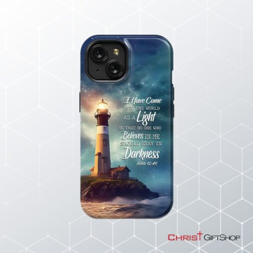 John 1246 I Have Come Into The World As A Light, Lighthouse Phone Case