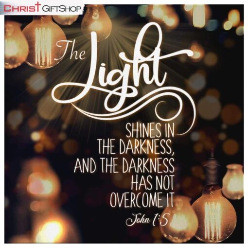 John 15 The Light Shines In The Darkness Christian Canvas Wall Art